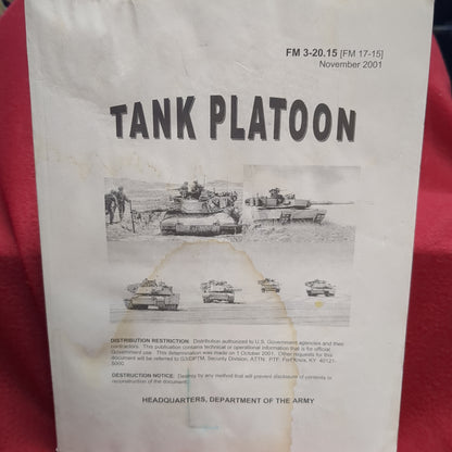 BOOK TANK PLATOON FIELD MANUAL NOVEMBER 2001 (BOX22)