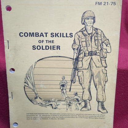 BOOK COMBAT SKILLS OF THE SOLDIER FIELD MANUAL 10 JULY 1967 (BOX22)