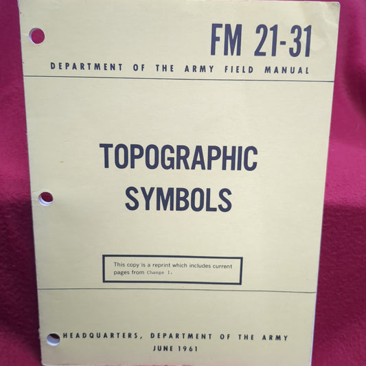 BOOK DEPARTMENT OF THE ARMY FIELD MANUAL TOPOGRAPHIC SYMBOLS JUNE 1961 (BOX22)