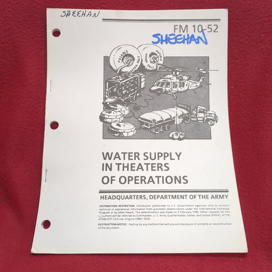 BOOK -   HEADQUARTERS, DEPARTMENT OF THE ARMY: FIELD MANUAL: WATER SUPPLY IN THEATERS OF OPERATIONS: 11 JULY 1990    (BOX 29)