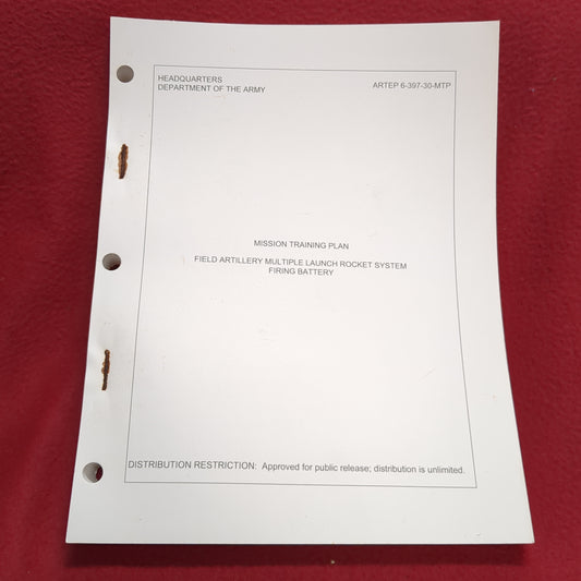 BOOK -MISSION TRAINING PLAN: FIELD ARTILLERY MULTIPLE LAUNCH ROCKET SYSTEM FIRING BATTERY: 15 MAY 1997  (BOX 29)