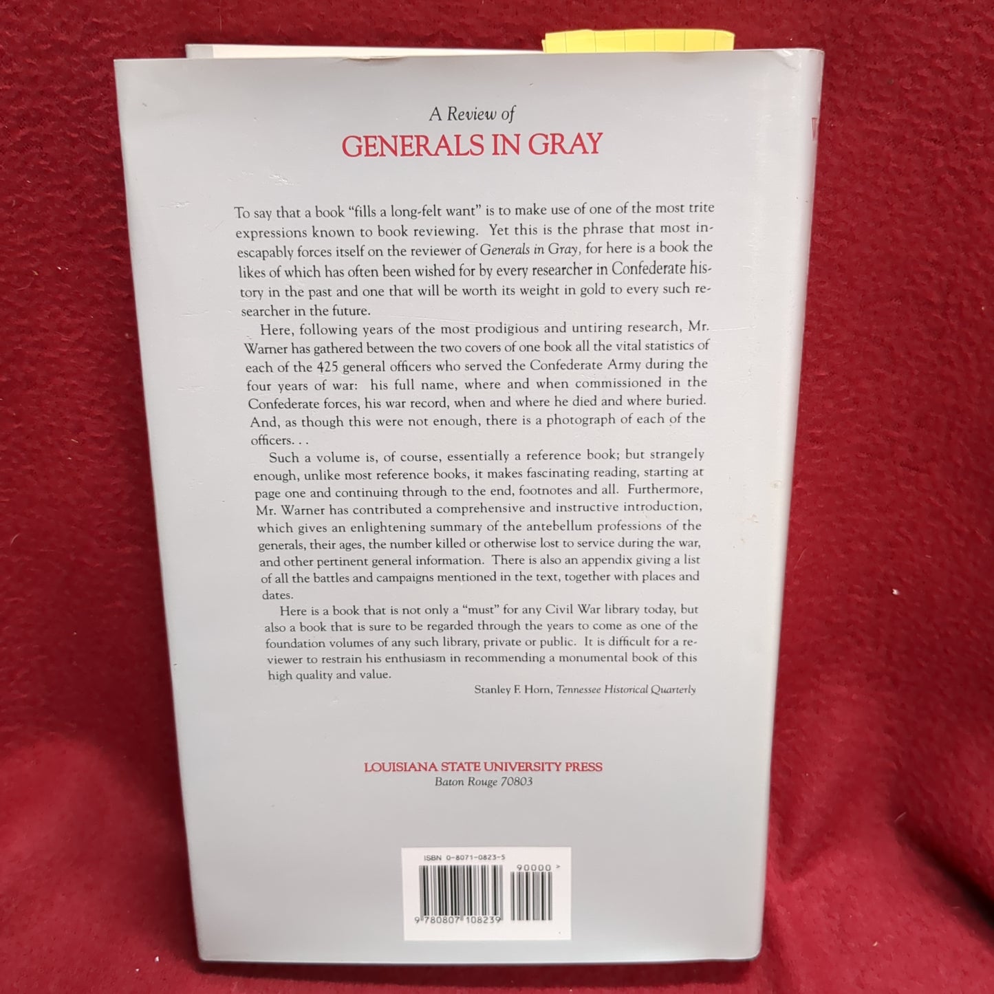 BOOK -   GENERALS IN GRAY: LIVES OF THE CONFEDERATE COMMANDERS: WRITTEN BY EZRA J. WARNER ISBN 0-8071-0823-5:2000 PRINTING (BOX35)