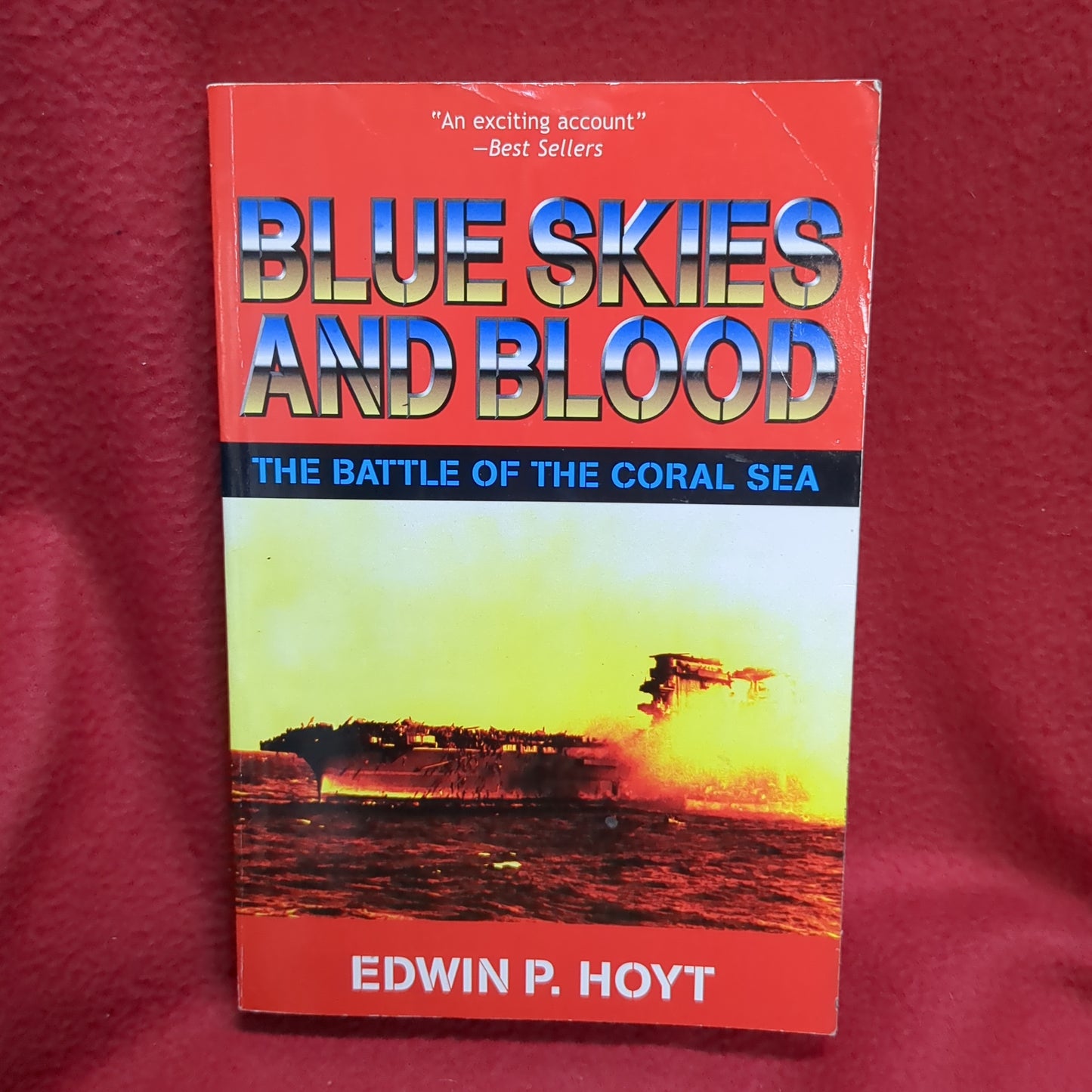 BOOK    BLUE SKIES AND BLOOD: THE BATTLE OF THE CORAL SEA  (BOX42)