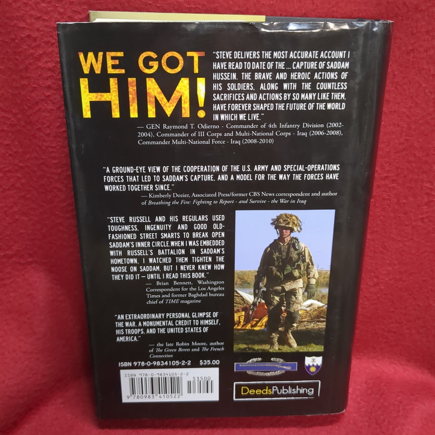 BOOK   WE GOT HIM! A MEMOIR OF THE HUNT AND CAPTURE OF SADDAM HUSSEIN  (BOX42)