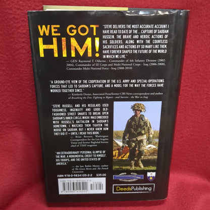 BOOK   WE GOT HIM! A MEMOIR OF THE HUNT AND CAPTURE OF SADDAM HUSSEIN  (BOX42)