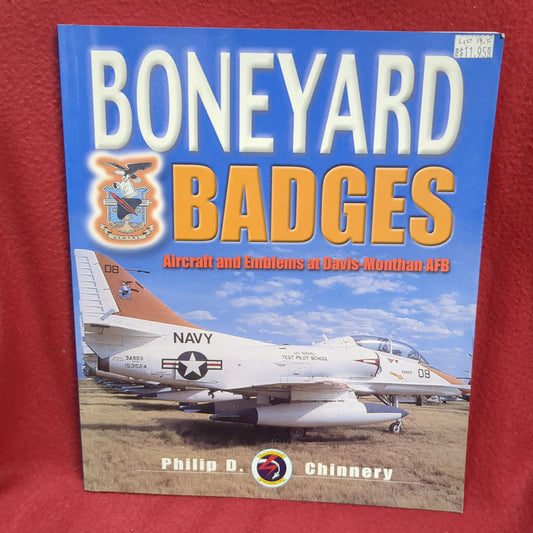 BOOK    BONEYARD BADGES (DAVIS-MONTHAN AFB)  (BOX47)