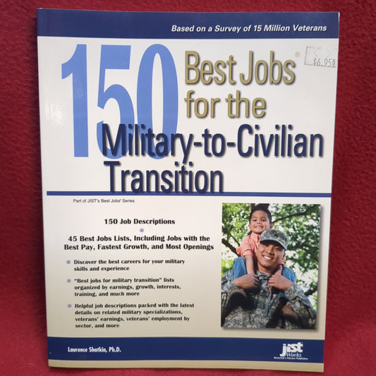 BOOK   150 BEST JOBS (MILITARY TO CIVILIAN)   (BOX50)