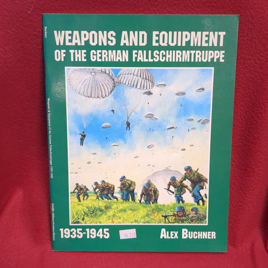BOOK      WEAPONS & EQUIPMENT/GERMAN FALLSCHIRMTRUPPE     (BOX50)
