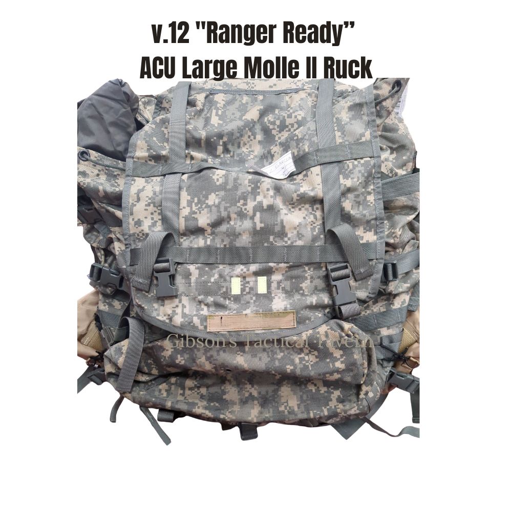 v.12 "Ranger Ready" ACU Large Molle II Ruck w/ The Gibson Mod w/ Name Tape & Cat Eyes (based on v12))
