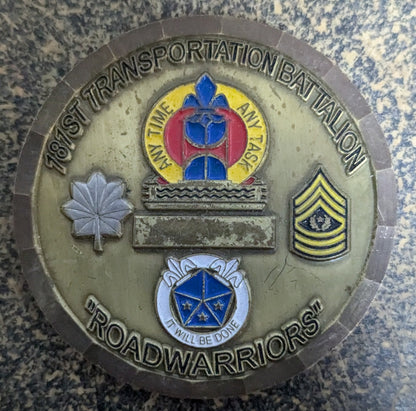 Challenge Coin 181st Transportation Battalion Road Warriors (CHCC-25Jul43)