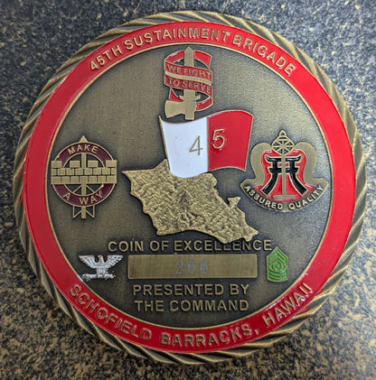 Challenge Coin CHALLENGE COIN 45TH SUSTAINMENT BRIGADE SCHOFIELD BARRACKS HAWAII (CHCC-25Jul46)