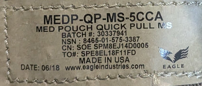 NOS Eagle Industries Medic Pouch Quick Pull MEDP-QP-MS-5CCA (DC7-25Sep47)