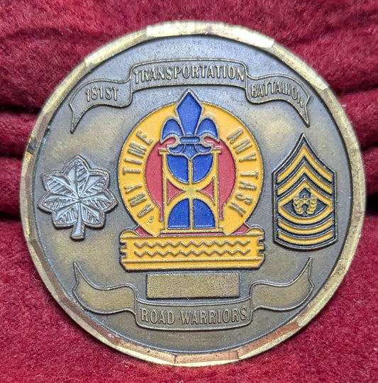 Challenge Coin  181st Transportation Battalion Road Warriors (chcc-25APR152)