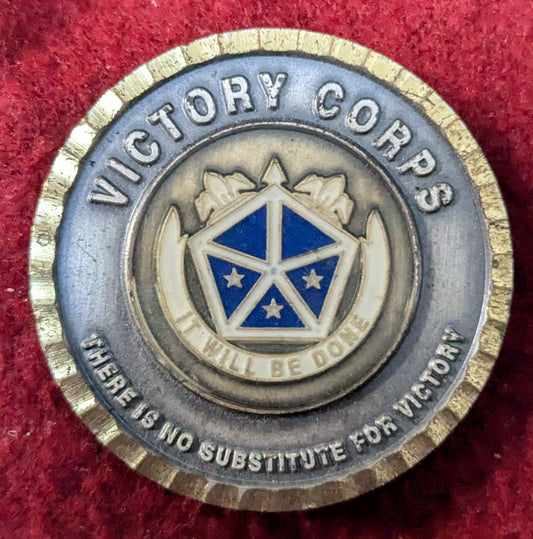 Challenge Coin Victory Corps There Is No Substitute For Victory Deputy Commanding General (25May47)