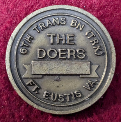 Challenge Coin  The Doers Ft. Eustis VA 6th Trans (chcc-25May11)