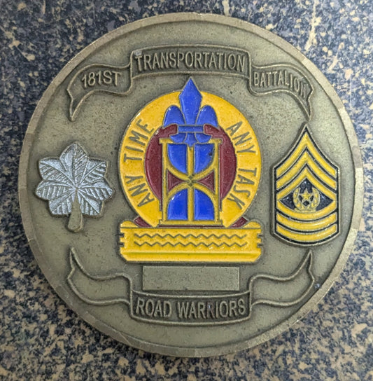 Challenge Coin 181st Transportation Battalion Any Time Any Task (CHCC-25Jul19)