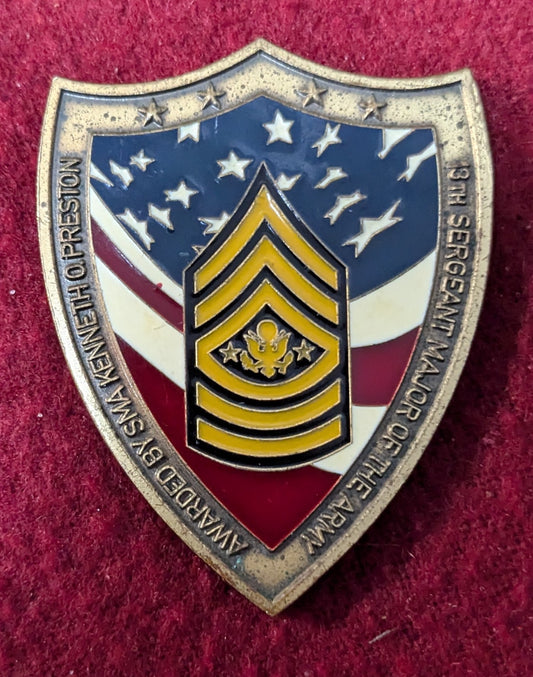 Challenge Coin Awarded by SMA Kenneth O Preston 13th Sergeant Major of the Army (25May36)
