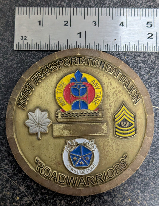 Challenge Coin 781st Transportation Battalion "Roadwarriors" Desert Storm OIF OEF (CHCC-26May46)