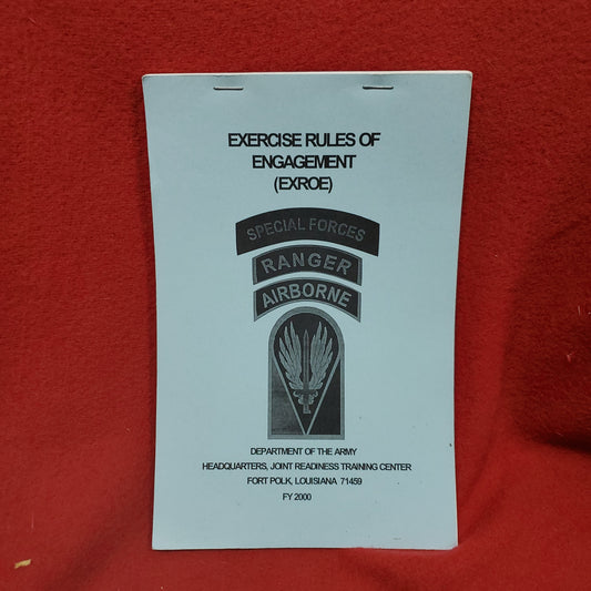 BOOK: 2000 Exercise Rules of Engagement EXROE Special Forces Ranger Airborne (10s (ab09-MAY138)