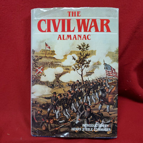 BOOK: "The Civil War Almanac" by Commager, Bownan, Preston, Hogg (10s-MAY141)