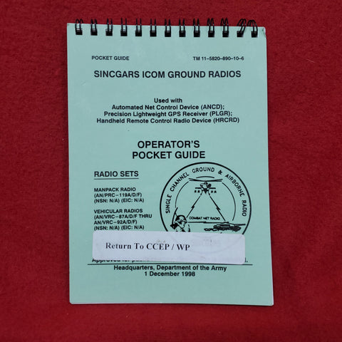Vintage 1 Dec 1998 "Sincgars ICOM Ground Radios" TM 11-5820-890-10-6 (Sept)