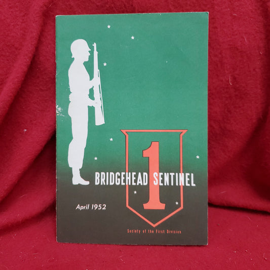 Vintage April 1952 BRIDGEHEAD SENTINEL Society of the First Division (27s)