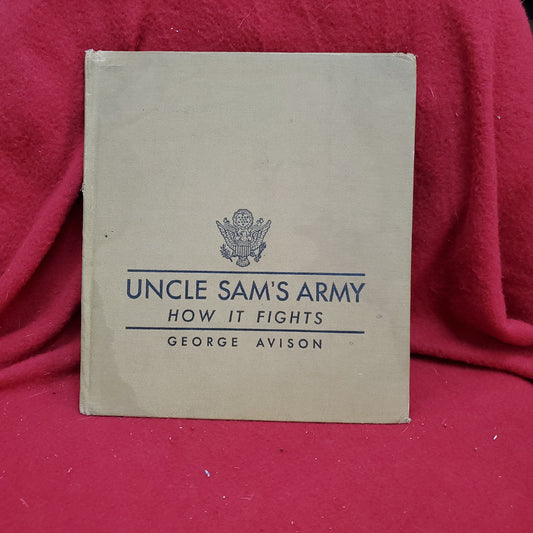 Vintage 1943 Uncle Sam's Army HOW IT FIGHTS by George Avison (27s)