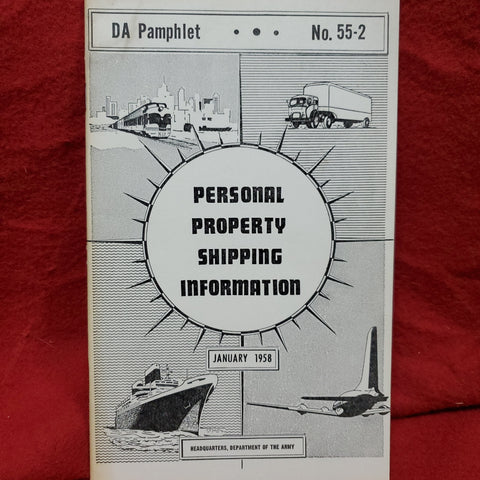 VINTAGE 1958 January "PERSONAL PROPERTY SHIPPING INFO" DA Pamphlet No. 55-2 (wkrp)