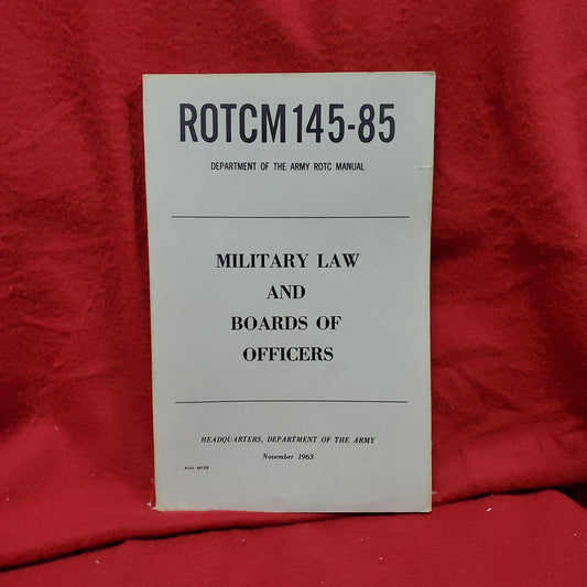 VINTAGE 1963 Nov "MILITARY LAW & BOARD OF OFFICERS" ROTCM 145-85 (wkrp)