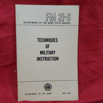VINTAGE 1954 May "TECHNIQUES OF MILITARY INSTRUCTION" FM 21-6 (wkrp)