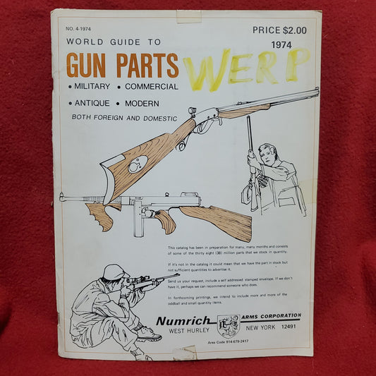 Vintage No. 4-1974 World Guide to GUN PARTS Numrich Arms Corp.  (27o)