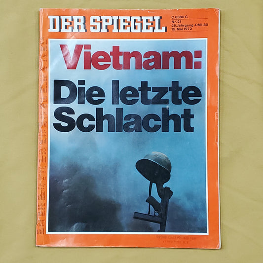 VINTAGE Der Spiegel Magazine: Vietnam: Die letze Schlacht, 1972 (30o)