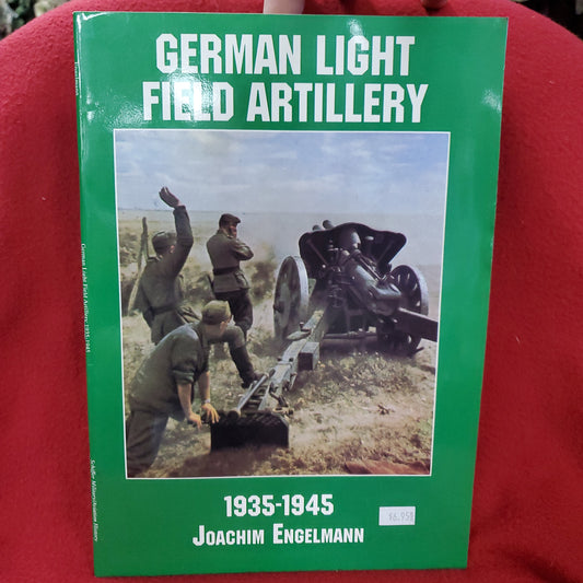 Book: GERMAN LIGHT FIELD ATRILLERY 1935-1945 Joachim Engelmann (27s)