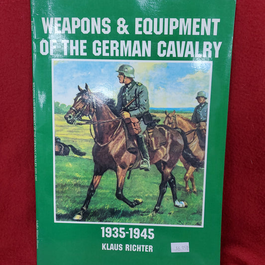 Book: WEAPONS & EQUIPMENT OF THE GERMAN CAVALRY 1935-1945 Klaus Richter (27s)