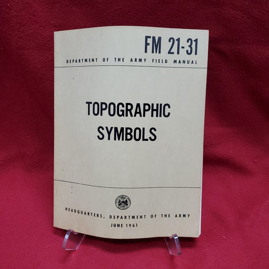 Book: June 1961 Dept of Army FM 21-31 Topographic Symbols (maunal)