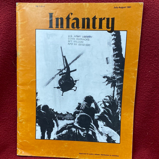 VINTAGE Jul-Aug 1991 "Infantry" magazine (cc1)